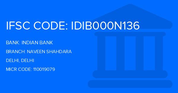 Indian Bank Naveen Shahdara Branch IFSC Code