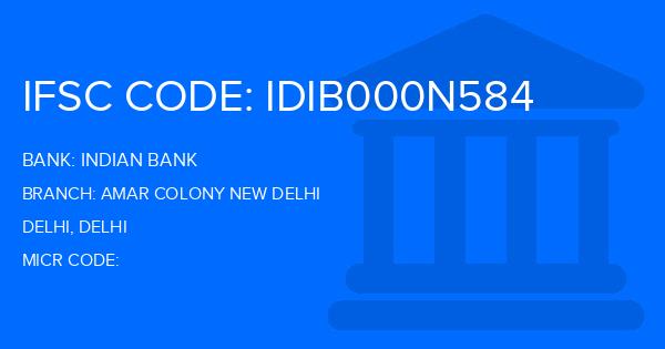 Indian Bank Amar Colony New Delhi Branch IFSC Code