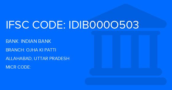 Indian Bank Ojha Ki Patti Branch IFSC Code