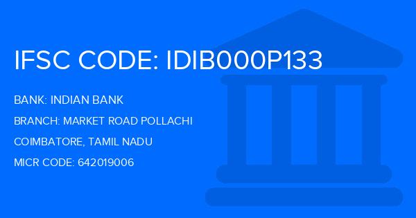 Indian Bank Market Road Pollachi Branch IFSC Code