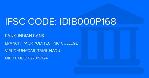 Indian Bank Pacr Polytechnic College Branch IFSC Code