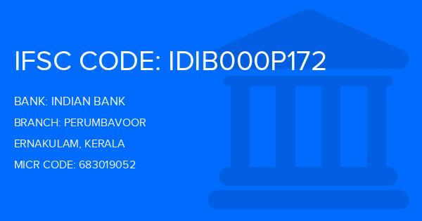 Indian Bank Perumbavoor Branch IFSC Code