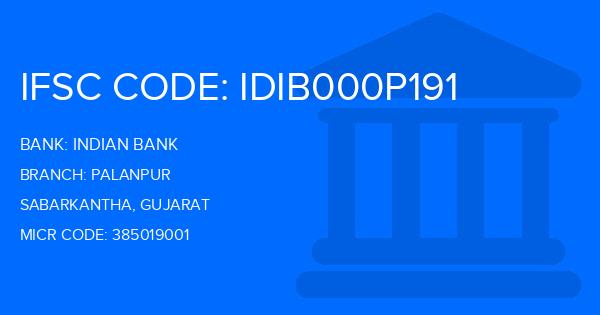 Indian Bank Palanpur Branch IFSC Code
