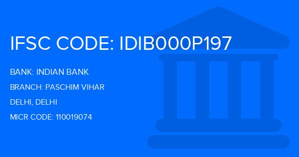 Indian Bank Paschim Vihar Branch IFSC Code