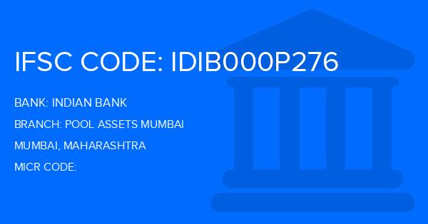 Indian Bank Pool Assets Mumbai Branch IFSC Code