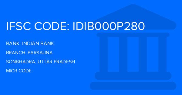 Indian Bank Parsauna Branch IFSC Code