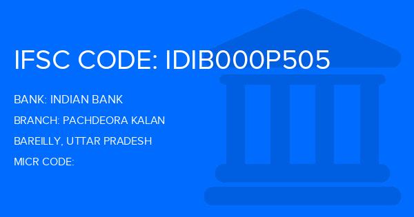 Indian Bank Pachdeora Kalan Branch IFSC Code