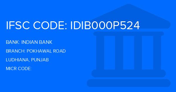 Indian Bank Pokhawal Road Branch IFSC Code