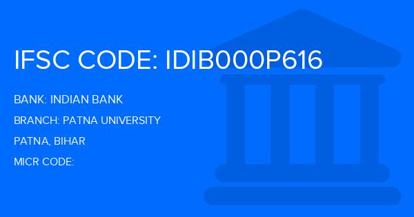 Indian Bank Patna University Branch IFSC Code