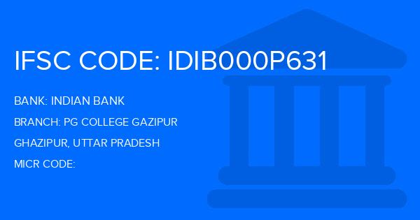 Indian Bank Pg College Gazipur Branch IFSC Code