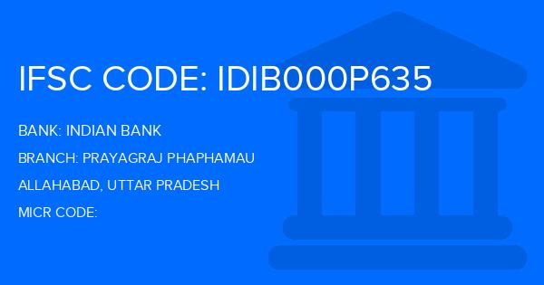Indian Bank Prayagraj Phaphamau Branch IFSC Code