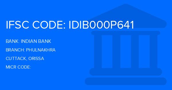 Indian Bank Phulnakhra Branch IFSC Code