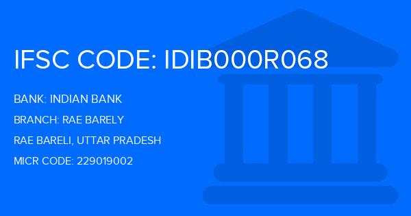 Indian Bank Rae Barely Branch IFSC Code