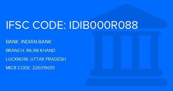 Indian Bank Rajni Khand Branch IFSC Code