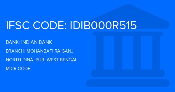 Indian Bank Mohanbati Raiganj Branch IFSC Code