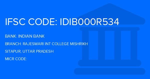 Indian Bank Rajeswari Int College Mishrikh Branch IFSC Code