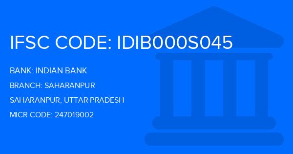 Indian Bank Saharanpur Branch IFSC Code