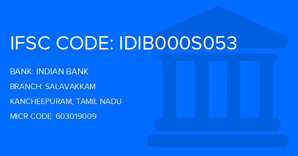Indian Bank Salavakkam Branch IFSC Code