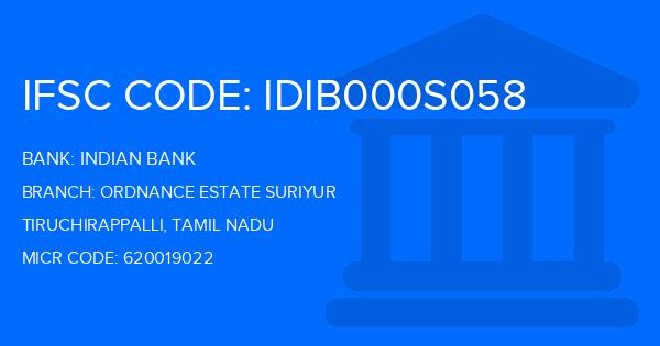 Indian Bank Ordnance Estate Suriyur Branch IFSC Code