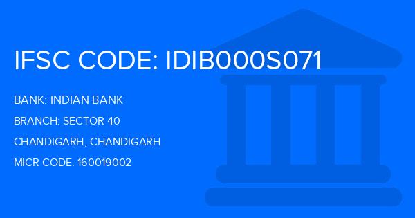 Indian Bank Sector 40 Branch IFSC Code