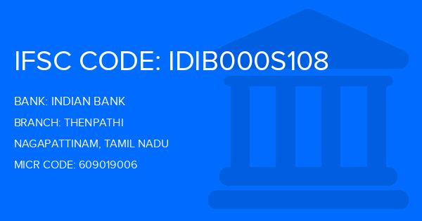 Indian Bank Thenpathi Branch IFSC Code