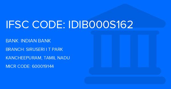 Indian Bank Siruseri I T Park Branch IFSC Code