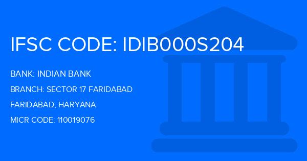 Indian Bank Sector 17 Faridabad Branch IFSC Code