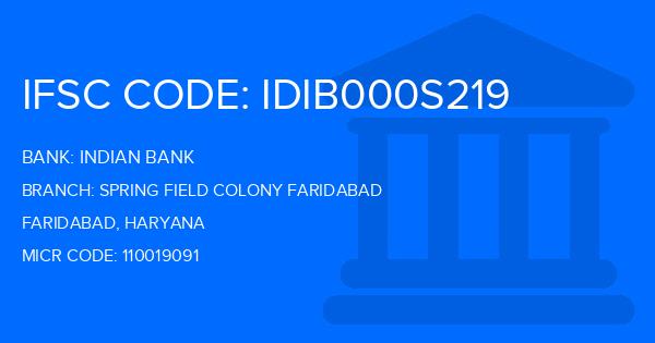 Indian Bank Spring Field Colony Faridabad Branch IFSC Code
