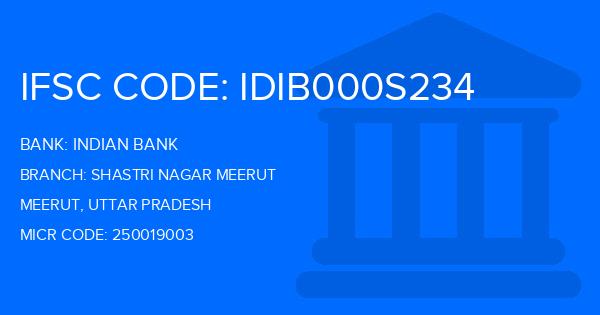 Indian Bank Shastri Nagar Meerut Branch IFSC Code