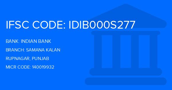 Indian Bank Samana Kalan Branch IFSC Code