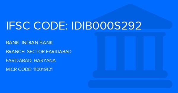 Indian Bank Sector Faridabad Branch IFSC Code