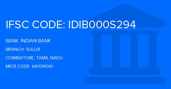 Indian Bank Sulur Branch IFSC Code