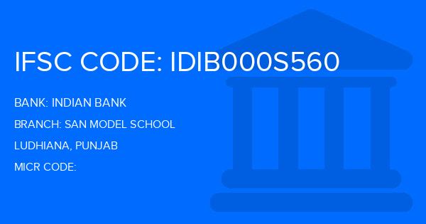 Indian Bank San Model School Branch IFSC Code