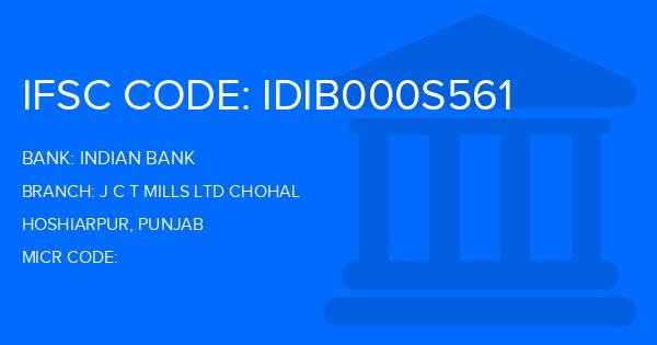 Indian Bank J C T Mills Ltd Chohal Branch IFSC Code