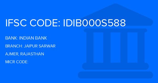 Indian Bank Jaipur Sarwar Branch IFSC Code