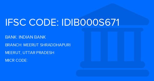 Indian Bank Meerut Shraddhapuri Branch IFSC Code