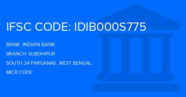 Indian Bank Subdhipur Branch IFSC Code