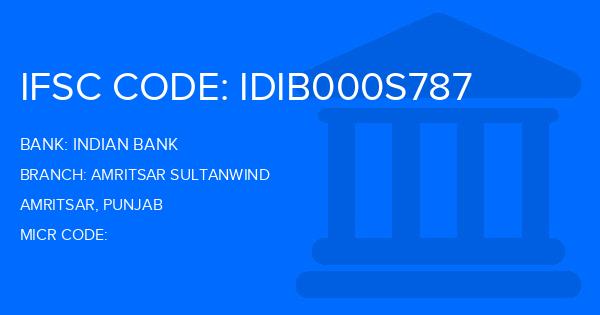 Indian Bank Amritsar Sultanwind Branch IFSC Code