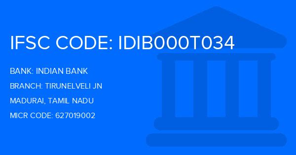 Indian Bank Tirunelveli Jn Branch IFSC Code
