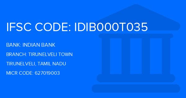 Indian Bank Tirunelveli Town Branch IFSC Code