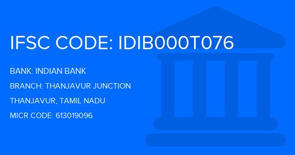 Indian Bank Thanjavur Junction Branch IFSC Code