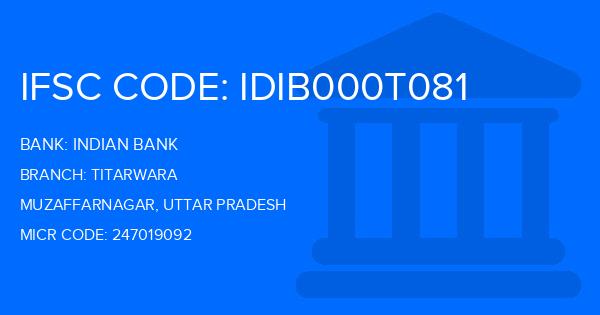 Indian Bank Titarwara Branch IFSC Code
