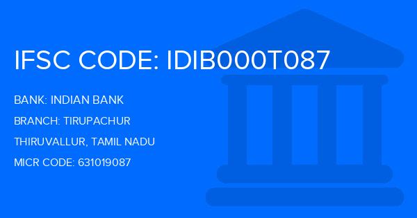 Indian Bank Tirupachur Branch IFSC Code