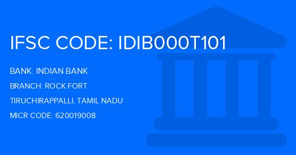 Indian Bank Rock Fort Branch IFSC Code