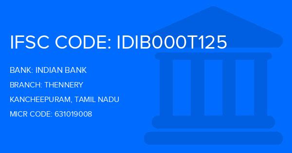 Indian Bank Thennery Branch IFSC Code