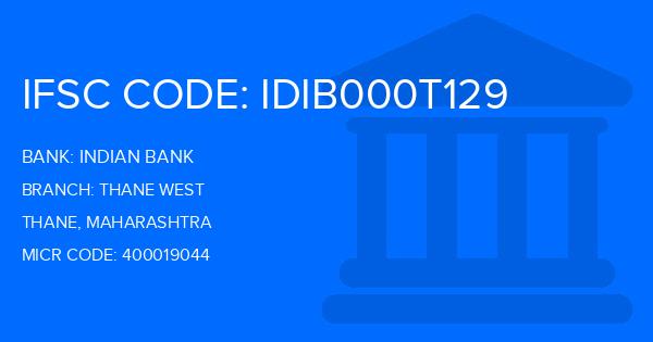 Indian Bank Thane West Branch IFSC Code