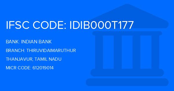 Indian Bank Thiruvidaimaruthur Branch IFSC Code