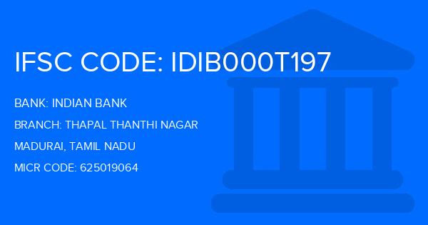 Indian Bank Thapal Thanthi Nagar Branch IFSC Code
