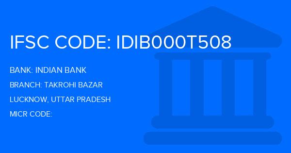 Indian Bank Takrohi Bazar Branch IFSC Code