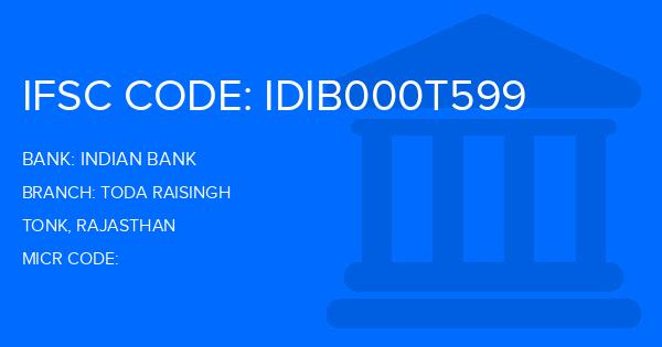 Indian Bank Toda Raisingh Branch IFSC Code